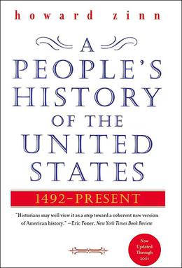 A People's History of the United States: 1492 to the Present