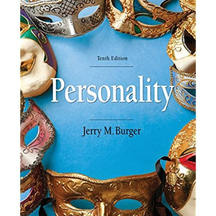 Personality 10th Edition by Jerry M. Burger (Author) Personality 10th Edition by Jerry M. Burger (Author)
