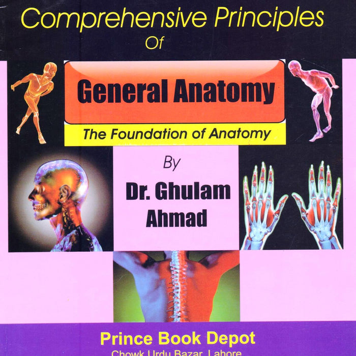 Prince Comprehensive Principles Of General Anatomy Prince Comprehensive Principles Of General Anatomy