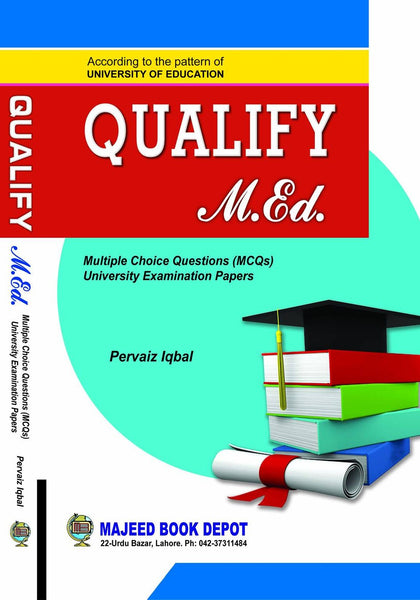 Qualify M.Ed MCQs  Pervaiz Iqbal