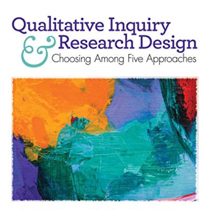 Qualitative Inquiry and Research Design 4th Edition Qualitative Inquiry and Research Design 4th Edition