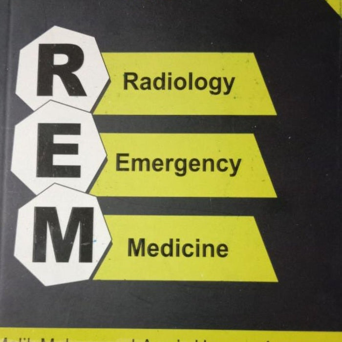 Radiology Emergency Medicine ( REM ) Radiology Emergency Medicine ( REM )