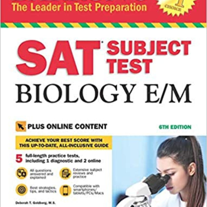 SAT Subject Test Biology E/M 6th Edition SAT Subject Test Biology E/M 6th Edition