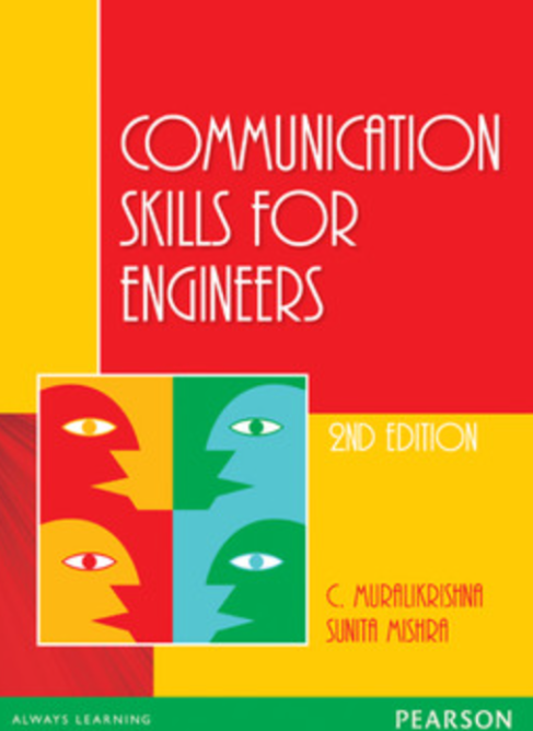 Communication Skills For Engineers 2nd Edition By C Muralikrishna, Sunita Mishra Communication Skills For Engineers 2nd Edition By C Muralikrishna, Sunita Mishra