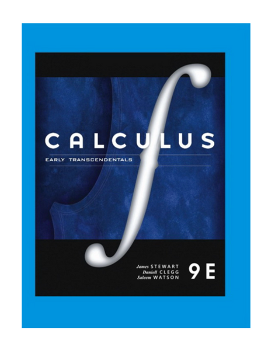 Calculus Early Transcendentals 9th Edition by James Stewart Calculus Early Transcendentals 9th Edition by James Stewart