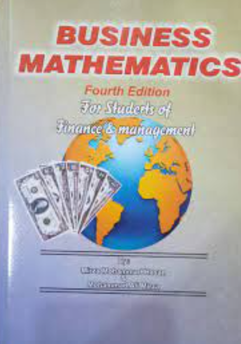 Business Mathematics 4th Edition By Mirza Muhammad Hassan Muhammad Ali Mirza Business Mathematics 4th Edition By Mirza Muhammad Hassan Muhammad Ali Mirza