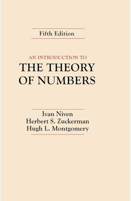 Theory Of Numbers An Introduction 5th Edition By Ivan Niven & Herbert S Zuckerman Theory Of Numbers An Introduction 5th Edition By Ivan Niven & Herbert S Zuckerman