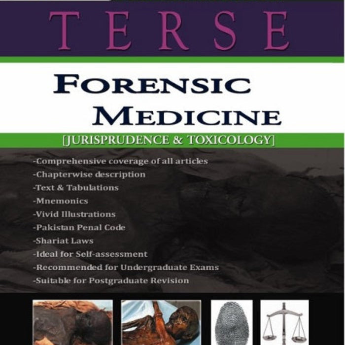 Terse Forensic Medicine Jurisprudence & Toxicology Terse Forensic Medicine Jurisprudence & Toxicology