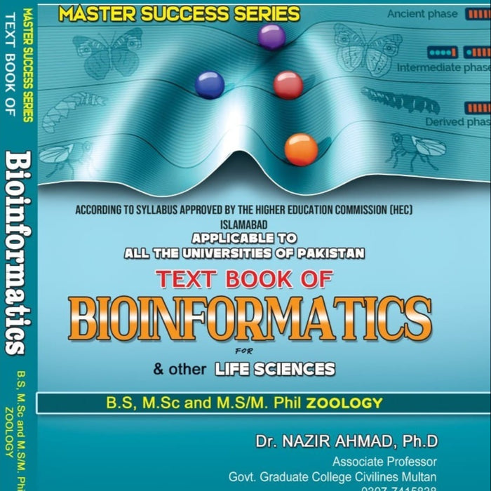 Text Book Of Bioinformatics For BS MSc MS/M.Phill Zoology Text Book Of Bioinformatics For BS MSc MS/M.Phill Zoology