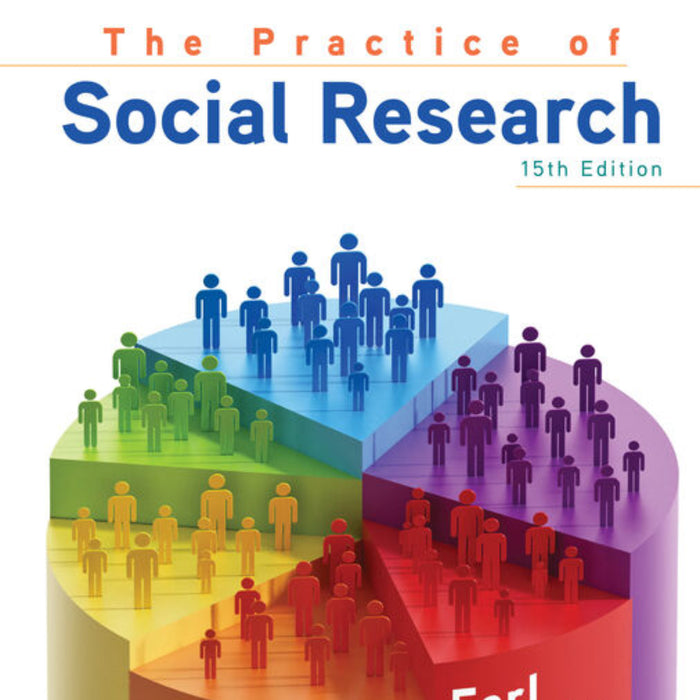 The Practice Of Social Research 15th Edition The Practice Of Social Research 15th Edition