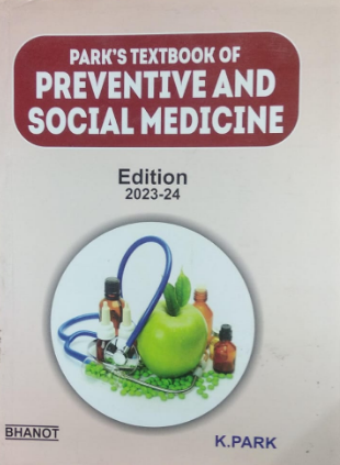 Park's Textbook Of Preventive And Social Medicine By K Park Park's Textbook Of Preventive And Social Medicine By K Park