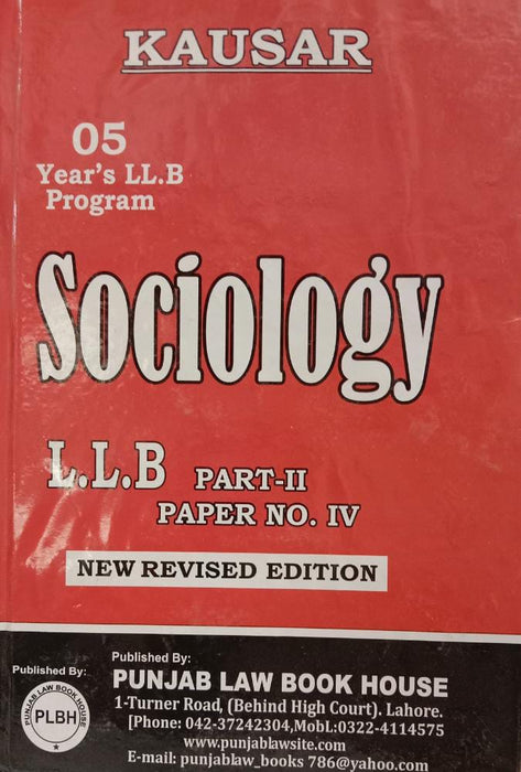 Sociology Part-II Paper IV (LLB 5 Years) By Syed M. Ali -Kausar  Sociology Part-II Paper IV (LLB 5 Years) By Syed M. Ali -Kausar