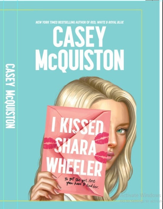 I Kissed Shara Wheeler: A Novel I Kissed Shara Wheeler: A Novel