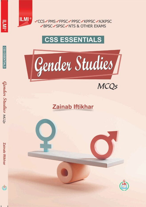 Gender Studies MCQs For CSS PMS FPSC PPSC By Zainab Iftikhar-ILMI Gender Studies MCQs For CSS PMS FPSC PPSC By Zainab Iftikhar-ILMI