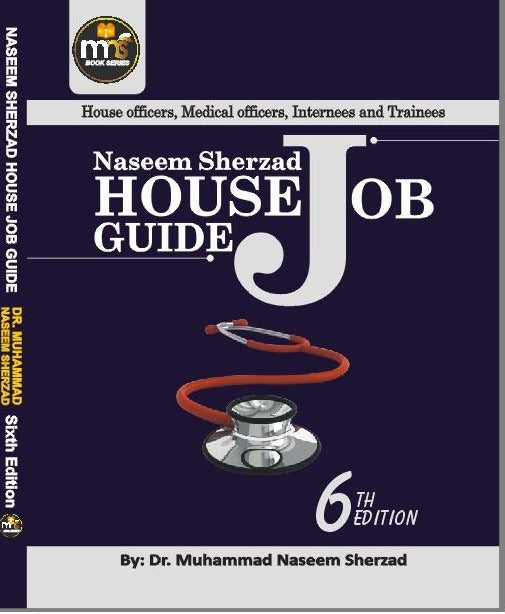 House Job Guide Dr Naseem Sherzad House Job Guide Dr Naseem Sherzad