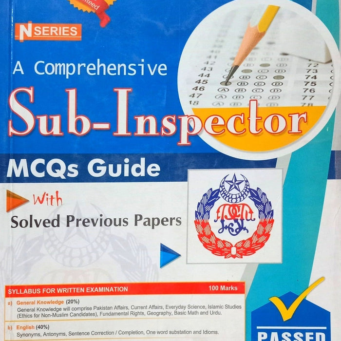 A Comprehensive Sub Inspector MCQs Guide For PPSC  With Solved Previous Papers by M A CHAUDHARY  - N SERIES   BOOKS N BOOKS  A Comprehensive Sub Inspector MCQs Guide For PPSC  With Solved Previous Papers by M A CHAUDHARY  - N SERIES   BOOKS N BOOKS