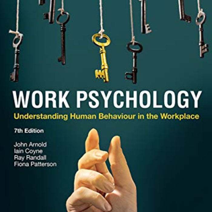 Work Psychology 7th Edition  Work Psychology 7th Edition