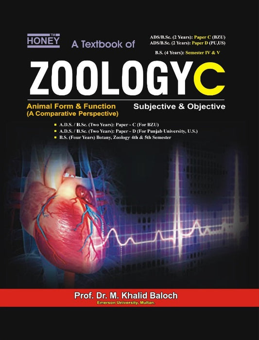 Honey Zoology (Animal Form & Function) ( Paper C ) by M. Khalid Baloch Honey Zoology (Animal Form & Function) ( Paper C ) by M. Khalid Baloch