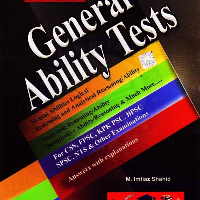 Advanced General Ability Tests For CSS PMS PCS By Imtiaz Shahid Advanced General Ability Tests For CSS PMS PCS By Imtiaz Shahid