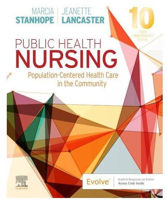 Public Health Nursing 10th Edition By Stanhope Marcia Public Health Nursing 10th Edition By Stanhope Marcia