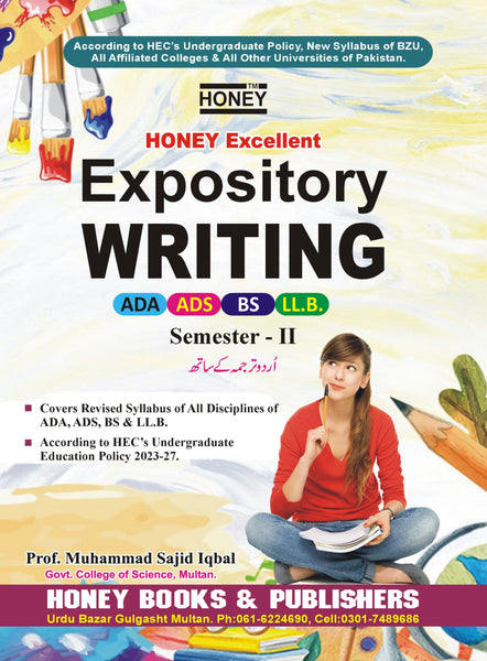 Honey Expository Writing For ADP ADS BS By Prof M. Sajid Iqbal