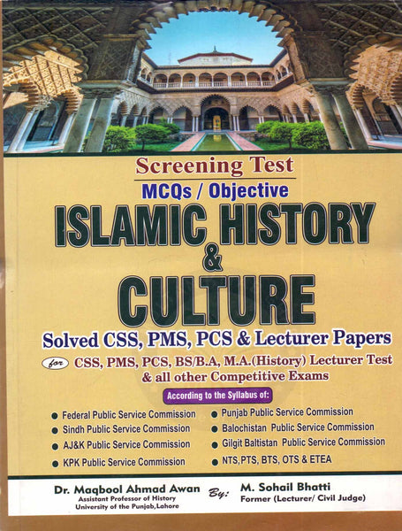 Islamic History & Culture MCQs For CSS PMS PCS Lecturer  By Dr Maqbool Ahmad