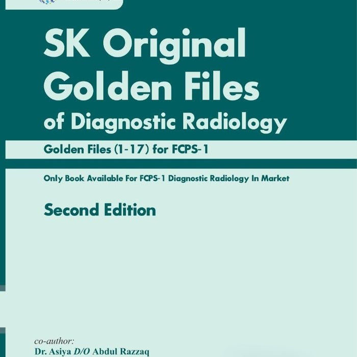 SK Original Golden Files of Diagnostic Radiology  (1 - 17) For FCPS - 1