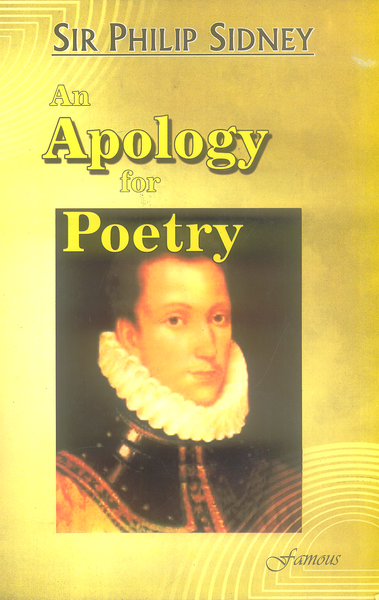 An Apology For Poetry By Sir Philip Sidney -Famous