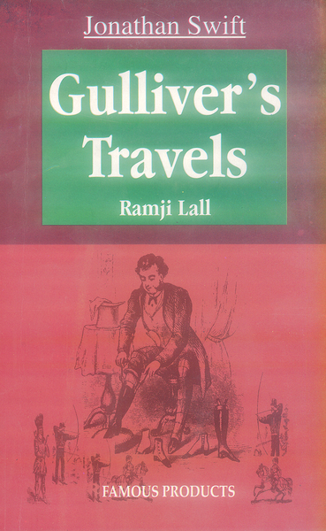 Gullivers Travels By Jonathan Swift (Ramji Lall) -Famous