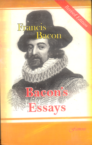 Bacons Essays By Francis Bacon -Famous