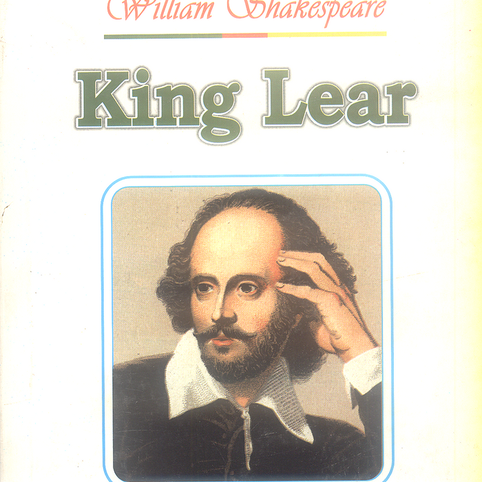 King Lear By William Shakespeare -Famous