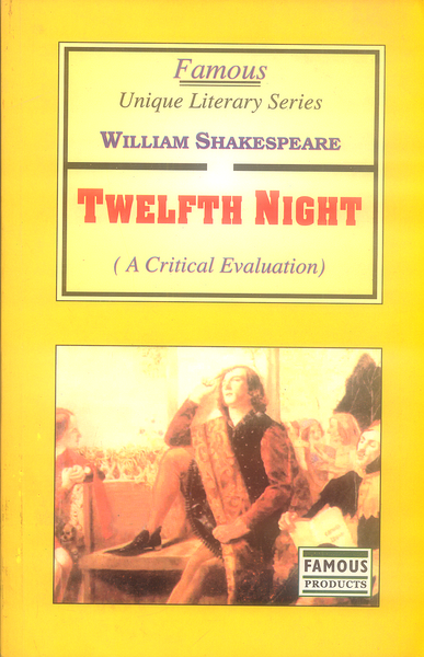 Twelfth Night By William Shakespeare -Famous