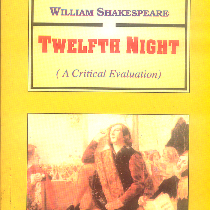 Twelfth Night By William Shakespeare -Famous