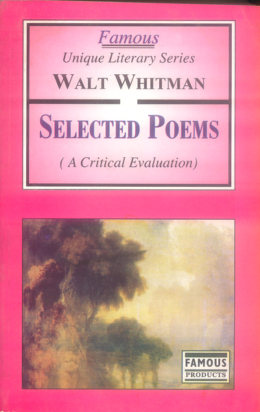 Selected Poems by Walt Whitman -Famous