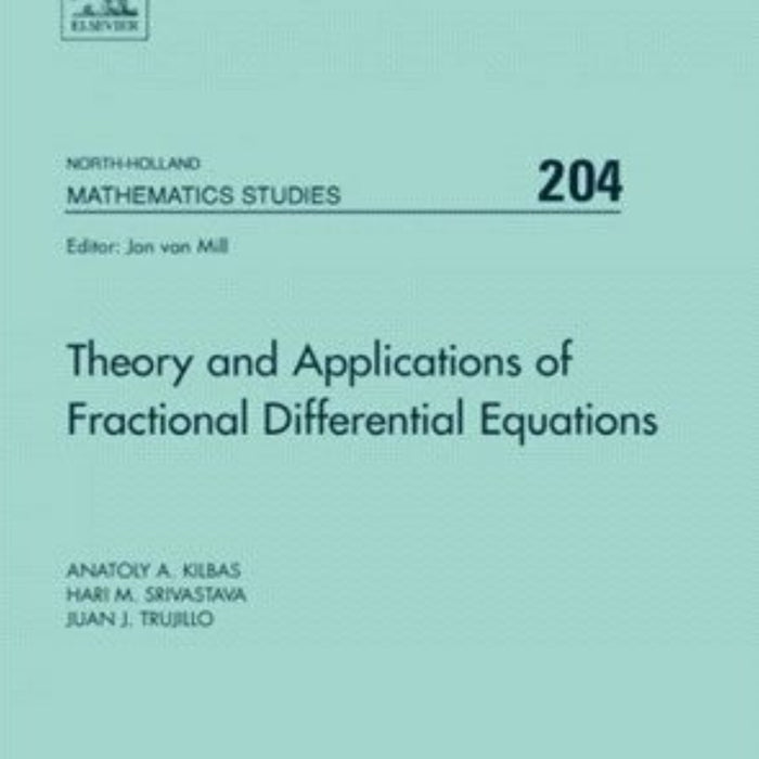 Theory And Applications Of Fractional Differential Equations