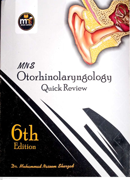 MNS Othinolaryngology Quick Review