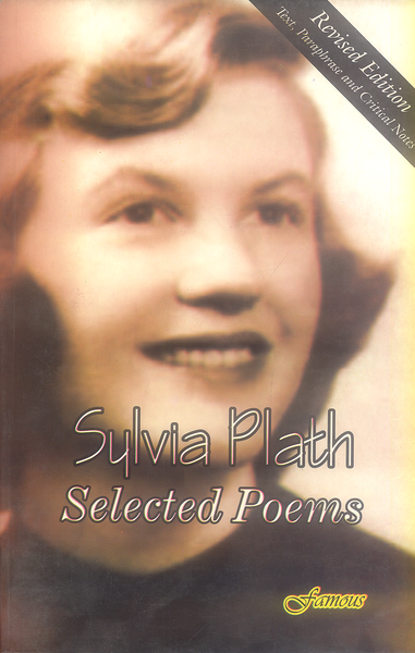 Selected Poems By Sulvia Plath -Famous