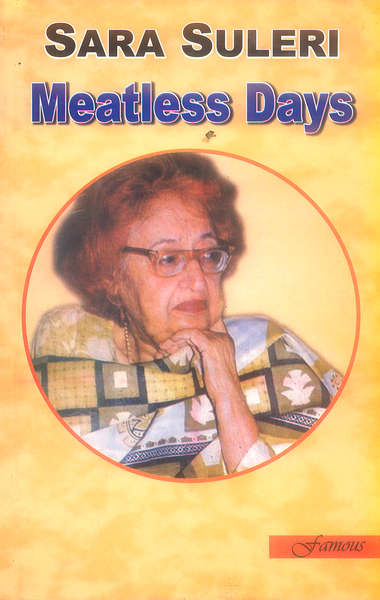 Meatless Days By Sara Suleri -Famous