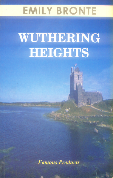 Wuthering Heights By Emily Bronte -Famous