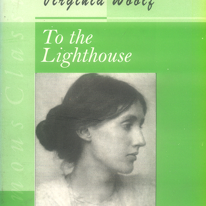 To The Lighthouse by Virginia Woolf - Famous