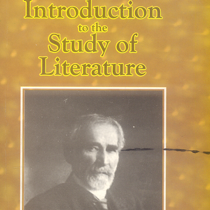 An Introduction to the Study Of Literature (A Critical Study) By William Henry Hudson -Famous