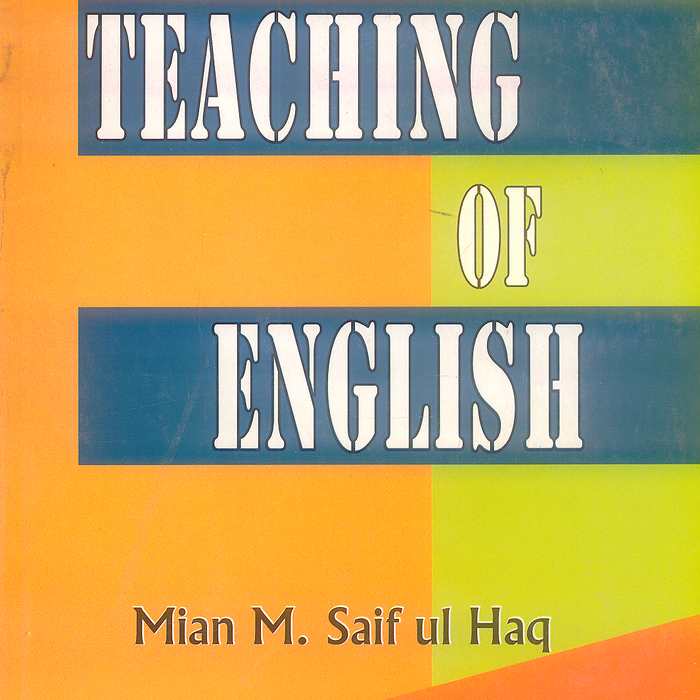 Teaching of English by Mian Saif Ul Haq-Famous