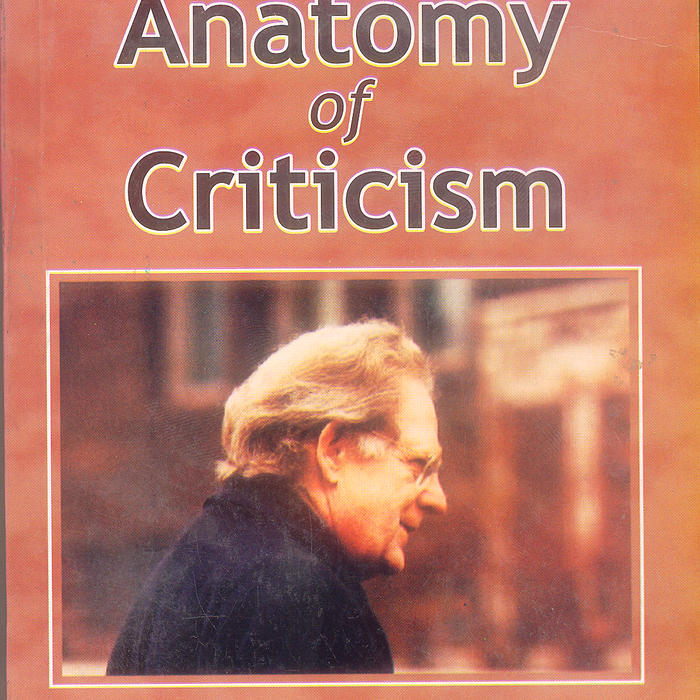 Anatomy Of Criticism By Northrop Frye -Famous