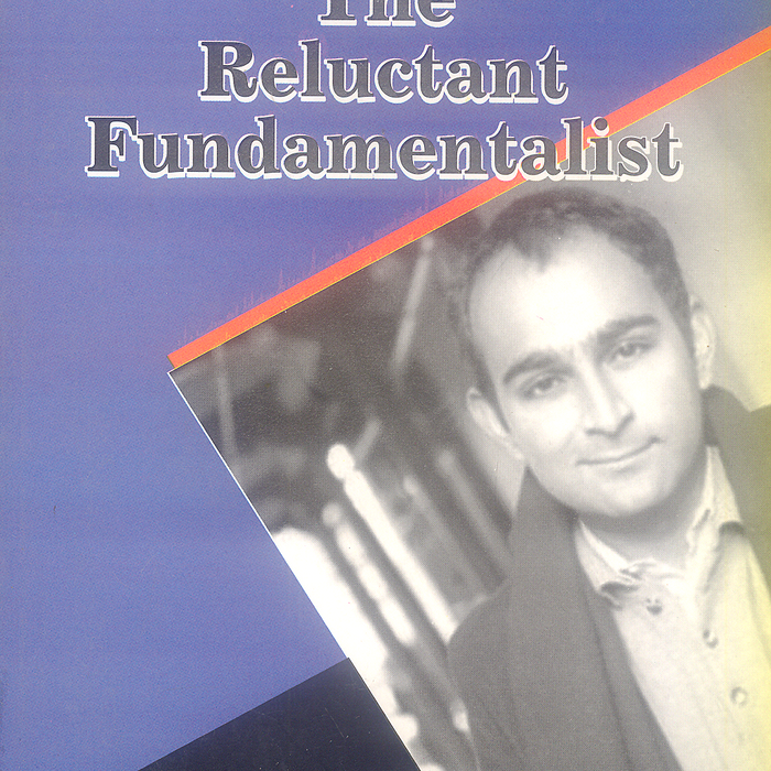 The Reluctant Fundamentalist By Mohsin Hamid -Famous