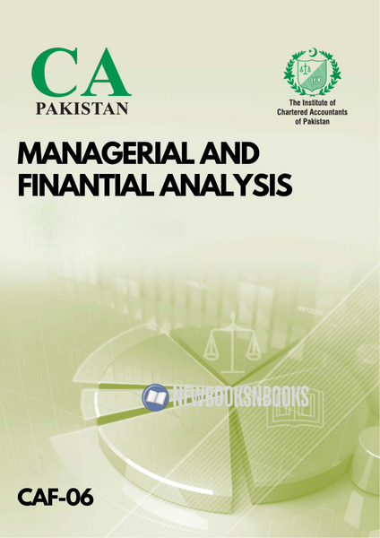 CAF - 06 Managerial And Financial Analysis Study Text 