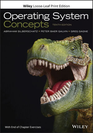 Operating System Concepts 10th Edition Abraham Silberschatz, Peter B. Galvin, Greg Gagne