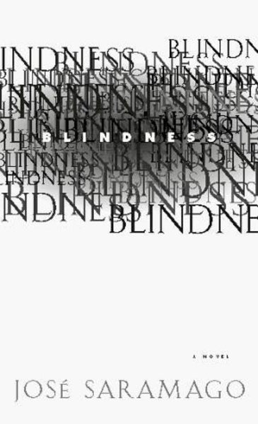 Blindness: A Novel 