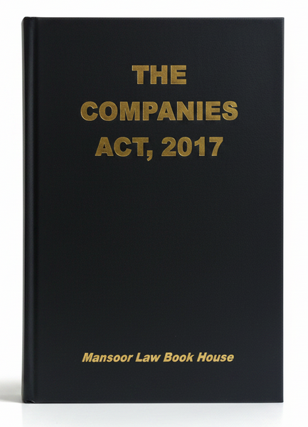 The Companies Act 2017 Bare Act by Salman Mansoor