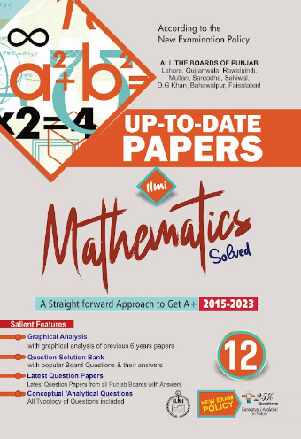 Mathmatics Up To Date  Solved Papers Class 12th -ILMI 