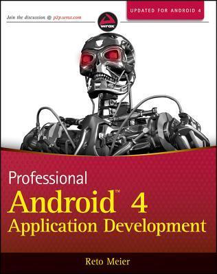 Professional Android 4th Edition by Reto Meier